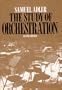 The Study of Orchestration