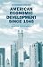 Books : American Economic Development Since 1945: Growth, Decline and Rejuvenation