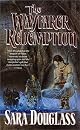 The Wayfarer Redemption (The Axis Trilogy, Bk 1) by Sara Douglass