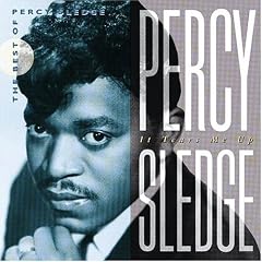 It Tears Me Up The Best of Percy Sledge by  Percy Sledge 