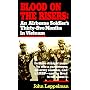 Blood on the Risers: An Airborne Soldier's Thirty-Five Months in Vietnam