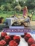 Garden Parties