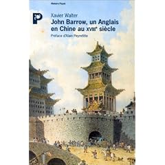 John Barrow, un Anglais en Chine au XVIIIe si�cle