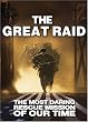 The Great Raid
