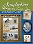 Scrapbooking: Off the Page... And on the Wall