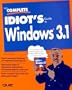 The Complete Idiot's Guide to Windows 3.1