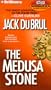 The Medusa Stone (Philip Mercer)