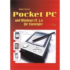 Pocket PC und Windows CE 3.0 f�r Einsteiger