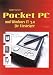 Pocket PC und Windows CE 3.0 f&uuml;r Einsteiger