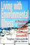 Living With Environmental Illness