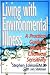 Living With Environmental Illness by Stephen Edelson ISBN 087833968X