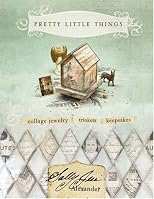 Pretty Little Things: Collage Jewelry, Trinkets, Keepsakes