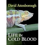 Life in Cold Blood