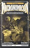The Necronomicon: Selected Stories & Essays Concerning the Blasphemous Tome of the Mad Arab (Call of Cthulhu)