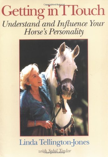 Getting in Touch: Understand and Influence Your Horse's Personality