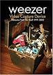Weezer - Video Capture Device: Treasures from the Vault 1991-2002