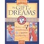 The Gift of Dreams: A Storytelling Kit