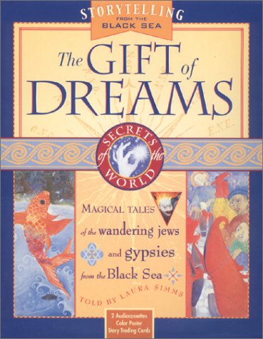 Books: The Gift of Dreams. A Storytelling Kit