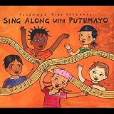 Sing Along With Putumayo