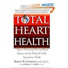 Click here to buy Total Heart Health: How to Prevent and Reverse Heart Disease with the Maharishi... by Robert H. Schneider and Jeremy Z. Fields.