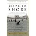 Close to Shore: The Terrifying Shark Attacks of 1916
