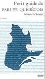 Petit guide du parler québécois