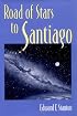 Road Of Stars To Santiago