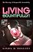Book Living Bountifully!: The Blessings Of Responsible Stewardship