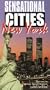 Sensational Cities New York [VHS]
