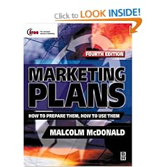 Marketing Plans: How to Prepare Them, How to Use Them (Professional Development)