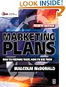Marketing Plans: How to Prepare Them, How to Use Them (Professional Development)