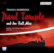 Paul Temple und der Fall Alex. 3 CDs