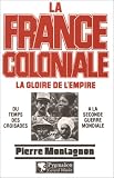 La France coloniale