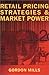 Retail Pricing Strategies and Market Power