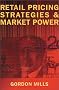 Retail Pricing Strategies & Market Power