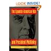 The Spanish-American War and President McKinley