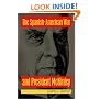 The Spanish-American War and President McKinley