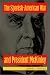 The Spanish-American War and President McKinley