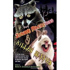 Zombie Raccoons And Killer Bunnies