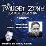 Elegy: The Twilight Zone Radio Dramas | Charles Beaumont