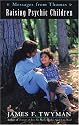 Messages from Thomas: Raising Psychic Children