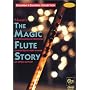 Mozart's The Magic Flute Story