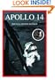 Apollo 14: The NASA Mission Reports: Apogee Books Space Series 14