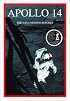 Apollo 14: The NASA Mission Reports: Apogee Books Space Series 14 (Apogee Books Space Series)
