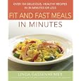 Prevention's Fit and Fast Meals in Minutes: Over 175 Delicious, Healthy Recipes in 30 Minutes or Less