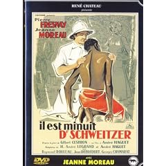 Il est minuit Dr Schweitzer