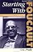 Starting With Foucault: An Introduction to Geneaology