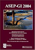 Symposium International sur l Amélioration des Sols en Place : ASEP-GI 2004, édition bilingue français-anglais