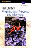 Rock Climbing Virginia, West Virginia, and Maryland