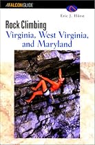 Rock Climbing Virginia, West Virginia, and Maryland